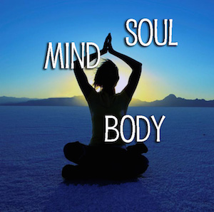 Mind, Body and Soul